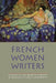 French Women Writers by Eva Martin Sartori, Dorothy Wynne Zimmerman