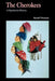 The Cherokees: A Population History by Russell Thornton