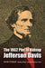 The 1862 Plot to Kidnap Jefferson Davis by Victor Vifquain