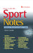 Sport Notes: Field & Clinical Examination Guide by Dawn T. Gulick