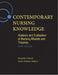 Contemporary Nursing Knowledge: Analysis and Evaluation of Nursing Models and Theories by Jacqueline Fawcett