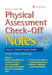 Physical Assessment Check-Off Notes by Brenda Walters Holloway