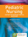 Pediatric Nursing: Content Review Plus Practice Questions by Margot R. de Sevo