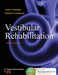 Vestibular Rehabilitation by Susan J. Herdman, Richard Clendaniel