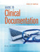 Guide to Clinical Documentation by Debra D. Sullivan