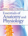 Essentials of Anatomy and Physiology by Scanlon, Valerie C.