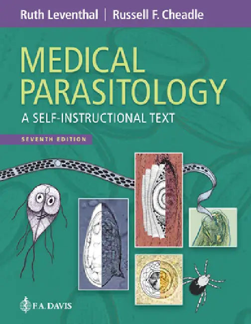 Medical Parasitology: A Self-Instructional Text by Ruth Leventhal, Russell F. Cheadle
