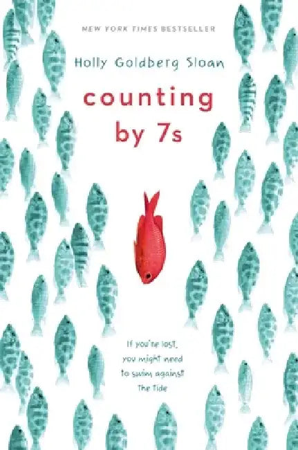 Counting by 7s by Holly Goldberg Sloan