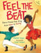 Feel the Beat: Dance Poems That Zing from Salsa to Swing by Marilyn Singer