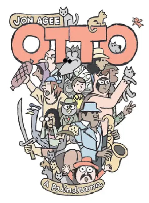 Otto: A Palindrama by Jon Agee