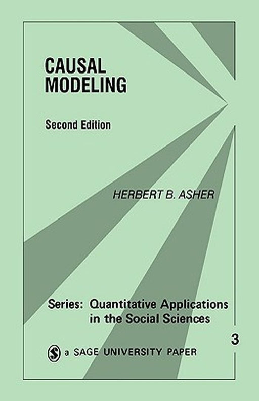 Causal Modeling by Herbert B. Asher
