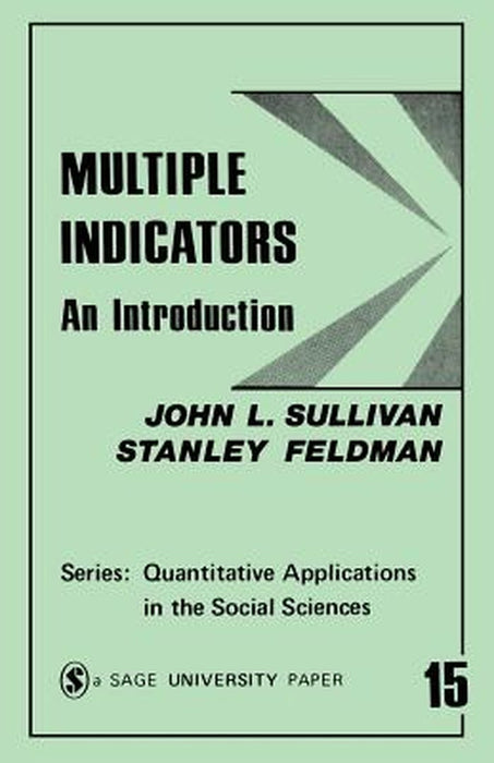 Multiple Indicators: An Introduction by John L. Sullivan