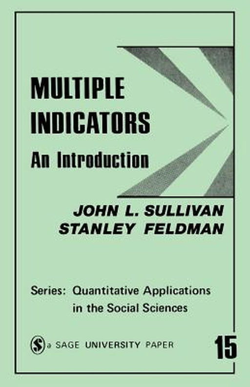 Multiple Indicators: An Introduction by John L. Sullivan