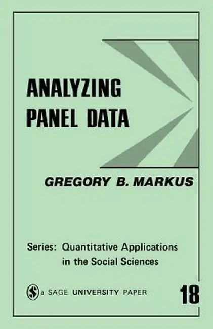Analyzing Panel Data by Gregory B. Markus