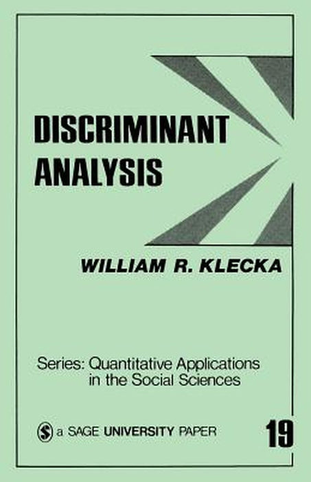 Discriminant Analysis by William R. Klecka