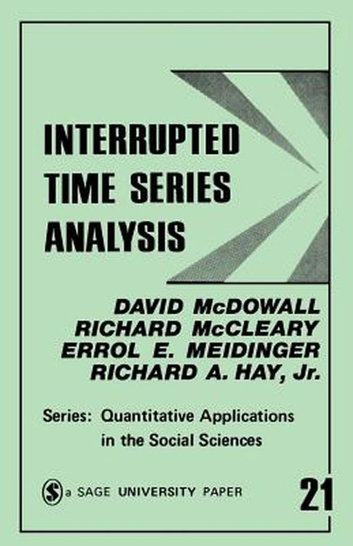 Interrupted Time Series Analysis by David McDowall