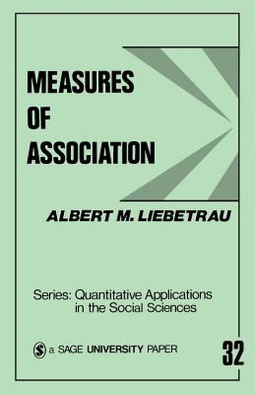 Measures of Association by Albert M. Liebetrau