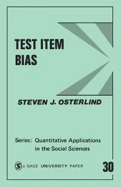 Test Item Bias by Steven J. Osterlind