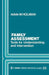 Family Assessment: Tools for Understanding and Intervention by Adele M. Holman