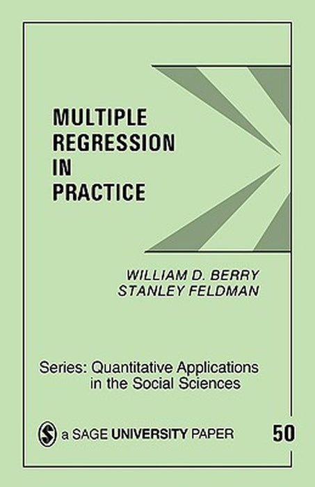 Multiple Regression in Practice by William Dale Berry
