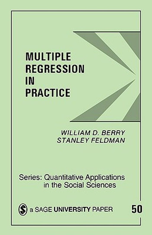 Multiple Regression in Practice by William Dale Berry