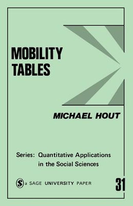 Mobility Tables by Michael Hout