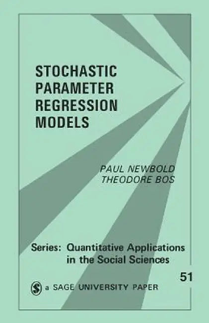 Stochastic Parameter Regression Models by Paul Newbold