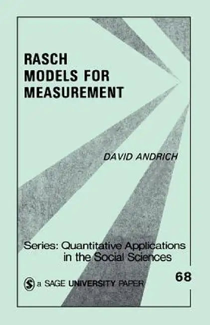 Rasch Models for Measurement by David Andrich