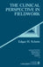 The Clinical Perspective in Fieldwork by Edgar H. Schein