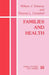 Families and Health by William J. Doherty