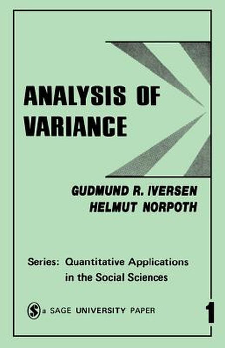 Analysis of Variance by Gudmund R. Iversen