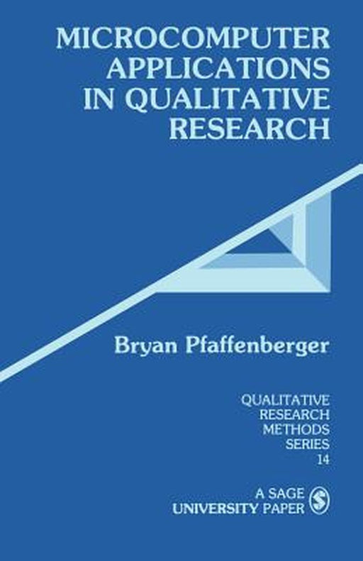 Microcomputer Applications in Qualitative Research by Bryan Pfaffenberger