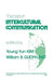 Theories in Intercultural Communication by Young Yun Kim