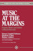 Music at the Margins: Popular Music and Global Cultural Diversity by Marlene Cuthbert