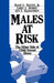 Males at Risk: The Other Side of Child Sexual Abuse by Larry A. Morris