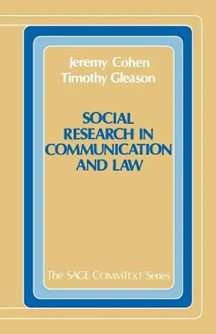 Social Research in Communication and Law by Jeremy Cohen