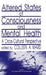 Altered States of Consciousness and Mental Health: A Cross-Cultural Perspective by Colleen Ward