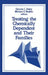 Treating the Chemically Dependent and Their Families by Dennis C. Daley, Miriam S. Raskin