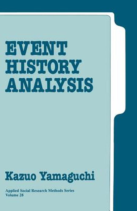 Event History Analysis by Kazuo Yamaguchi