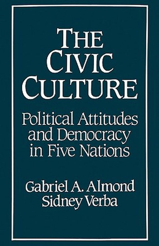 The Civic Culture Revisited by Gabriel Abraham Almond