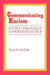 Communicating Racism: Ethnic Prejudice in Thought and Talk by Teun a. Van Dijk