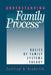 Understanding Family Process: Basics of Family Systems Theory by Carlfred Broderick