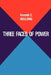 Three Faces of Power by Kenneth Ewart Boulding