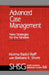 Advanced Case Management: New Strategies for the Nineties by Norma Radol Raiff