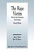 The Rape Victim: Clinical and Community Interventions by Mary P. Koss