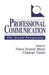 Professional Communication: The Social Perspective by Nancy Roundy Blyler