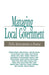 Managing Local Government: Public Administration in Practice by Richard D. Bingham