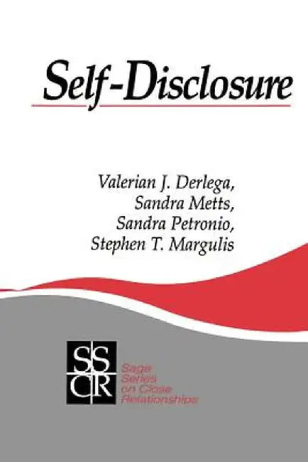 Self-Disclosure by Valerian J. Derlega