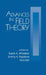 Advances in Field Theory by Susan a. Wheelan, Emmy Pepitone, Vicki Abt