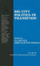 Big City Politics in Transition by H. V. Savitch, John Clayton Thomas